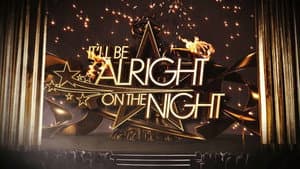 It'll be Alright on the Night — foto 1