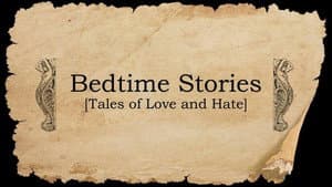 Bedtime Stories: Tales of Love and Hate — foto 1