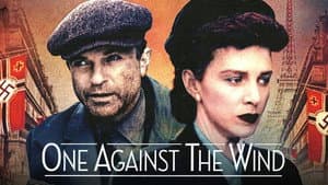 One Against the Wind — foto 1