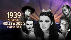 1939: Secrets of Hollywood's Golden Year — foto 1