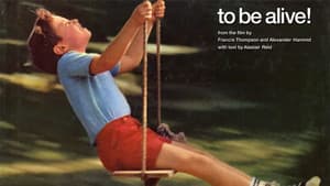 To Be Alive! — foto 2