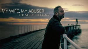 My Wife, My Abuser: The Secret Footage — foto 1