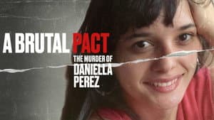 Pacto Brutal: El asesinato de Daniella Perez — foto 2