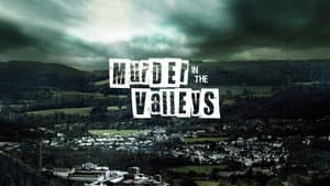 Murder In The Valleys — foto 2