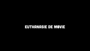 Euthanasie De Movie | Een BOOS Docu — foto 1