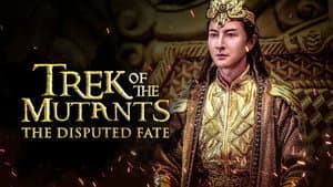 Trek of the Mutants: The Disputed Fate — foto 1