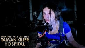 Strange Frequencies: Taiwan Killer Hospital — foto 4