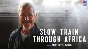 Slow Train Through Africa with Griff Rhys Jones — foto 3