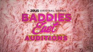 Baddies East Auditions — foto 2