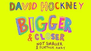 David Hockney: Bigger & Closer (Not Smaller & Further Away) — foto 1
