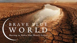 Brave Blue World: Racing to Solve Our Water Crisis — foto 4