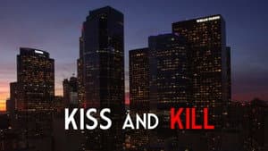Kiss and Kill — foto 3