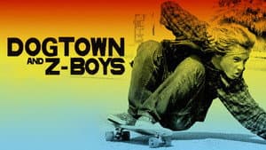 Dogtown and Z-Boys — foto 1