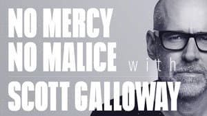 No Mercy, No Malice with Scott Galloway — foto 2