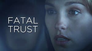 Fatal Trust — foto 3