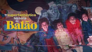 La superfantástica historia de Balão — foto 9
