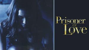 Prisoner of Love — foto 1