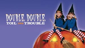 Double, Double, Toil and Trouble — foto 4