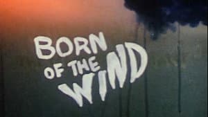 Born of the Wind — foto 2