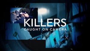 Killers: Caught on Camera — foto 3