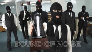 Sound of Noise — foto 4