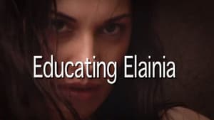 Educating Elainia — foto 1