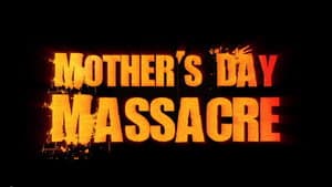 Mother's Day Massacre — foto 5