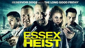 Essex Heist — foto 1