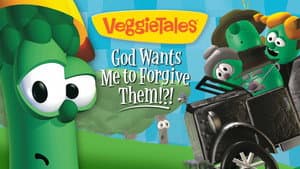 VeggieTales: God Wants Me to Forgive Them!?! — foto 1