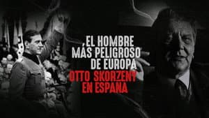 El hombre más peligroso de Europa: Otto Skorzeny en España — foto 3
