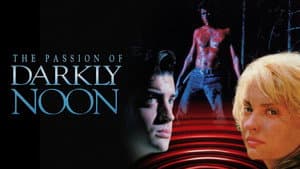 The Passion of Darkly Noon — foto 7