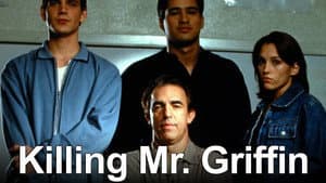Killing Mr. Griffin — foto 2