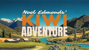 Noel Edmonds' Kiwi Adventure — foto 2
