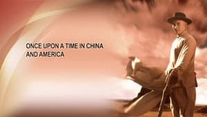 Érase una vez en China y América — foto 1