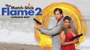 The Match-Stick Flame 2: Lunada Bay — foto 1