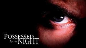 Possessed by the Night — foto 11