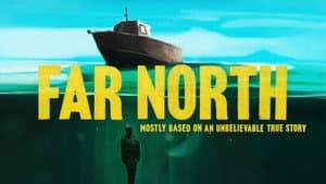 Far North — foto 3