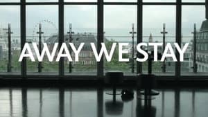 Away We Stay — foto 2