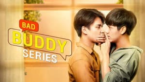 Bad Buddy Series — foto 4