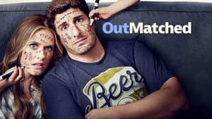 Outmatched — foto 2