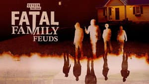 Fatal Family Feuds — foto 1