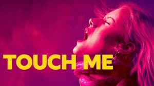 Touch Me — foto 4