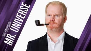 Jim Gaffigan: Mr. Universe — foto 5