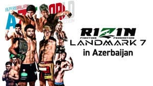 RIZIN LANDMARK 7 in AZERBAIJAN — foto 2