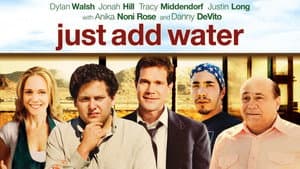 Just Add Water — foto 2