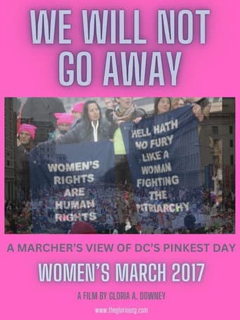 We Will Not Go Away