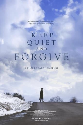 Keep Quiet and Forgive