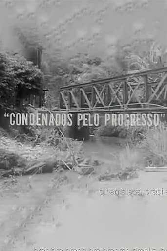 Condenados Pelo Progresso