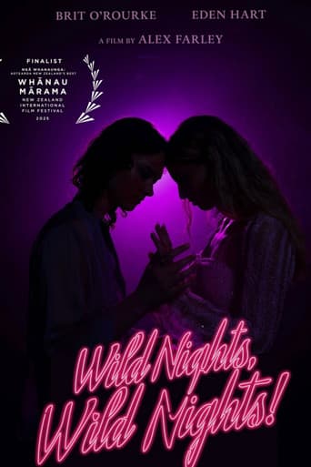 Wild Nights, Wild Nights!