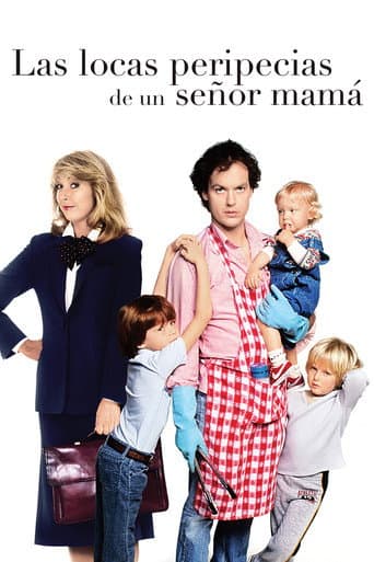 Las locas peripecias de un señor mamá